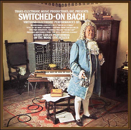 Album cover of Wendy Carlos's "Switched-On Bach" with Moog synthesizer in background